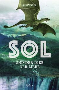 Produktbild: Sol und der Dieb der Liebe