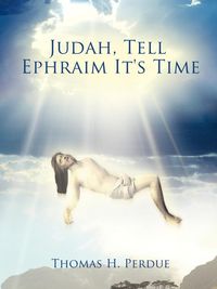 Produktbild: Judah, Tell Ephraim It's Time
