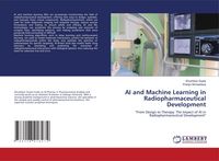 Produktbild: AI and Machine Learning in Radiopharmaceutical Development