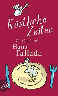 Produktbild: K&ouml;stliche Zeiten