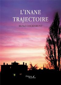 Produktbild: L inane trajectoire