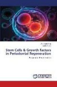 Produktbild: Stem Cells & Growth factors in Periodontal Regeneration