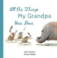 Produktbild: All the Things My Grandpa Has Done