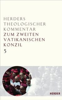Produktbild: Die Dokumente des Zweiten Vatikanischen Konzils: Theologische Zusammenschau und Perspektiven