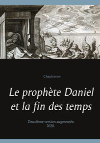 Produktbild: Le proph&egrave;te Daniel et la fin des temps