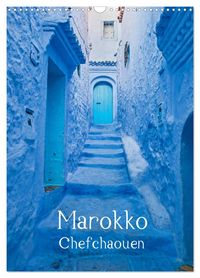 Produktbild: Marokko - Chefchaouen (Wandkalender 2027 DIN A3 hoch), CALVENDO Monatskalender