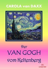 Produktbild: Der Van Gogh vom Keltenberg