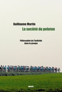 Produktbild: La soci&eacute;t&eacute; du peloton