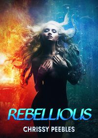 Produktbild: Rebellious (New, Dark World, #1)