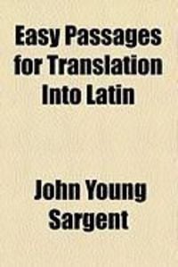 Produktbild: Easy Passages for Translation Into Latin