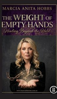 Produktbild: The Weight of Empty Hands
