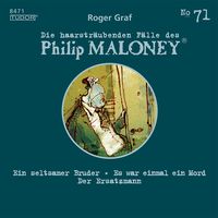 Produktbild: Die haarstr&auml;ubenden F&auml;lle des Philip Maloney, No.71