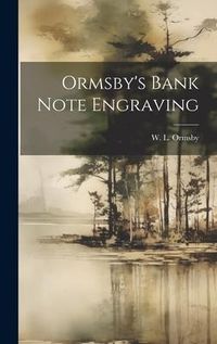 Produktbild: Ormsby's Bank Note Engraving