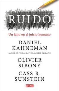 Produktbild: Ruido: Un Fallo En El Juicio Humano / Noise: A Flaw in Human Judgment