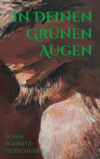 Produktbild: In Deinen Gr&uuml;nen Augen
