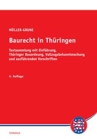 Bild vom Artikel Baurecht in Thüringen vom Autor Sven Müller-Grune