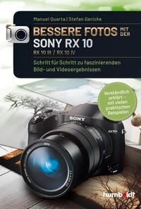 Produktbild: Bessere Fotos mit der SONY RX 10. RX10 lll / RX10 IV