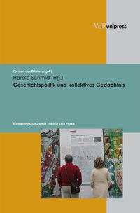 Produktbild: Geschichtspolitik und kollektives Ged&auml;chtnis