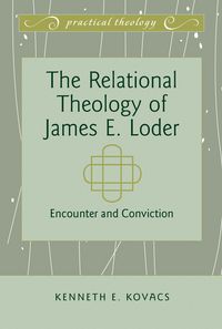 Produktbild: Relational Theology of James E. Loder