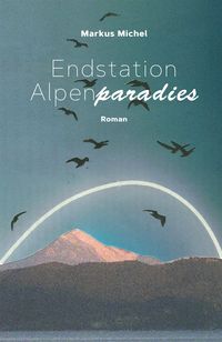 Produktbild: Endstation Alpenparadies
