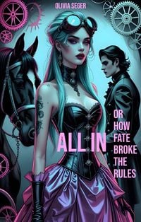 Produktbild: ALL IN - or how fate broke the rules