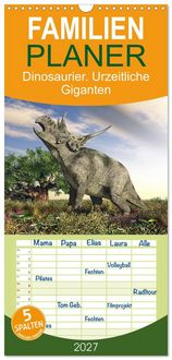 Produktbild: Familienplaner 2027 - Dinosaurier. Urzeitliche Giganten mit 5 Spalten (Wandkalender, 21 x 45 cm) CALVENDO