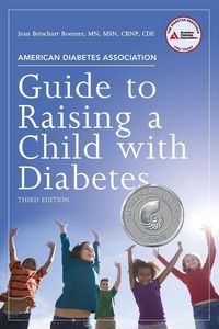 Produktbild: American Diabetes Association Guide to Raising a Child with Diabetes