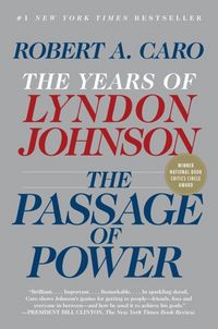 Produktbild: The Passage of Power: The Years of Lyndon Johnson