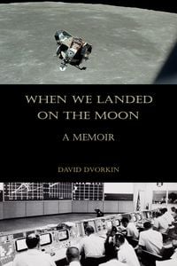 Produktbild: When We Landed on the Moon: A Memoir