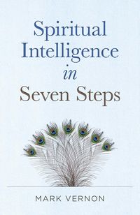 Produktbild: Spiritual Intelligence in Seven Steps