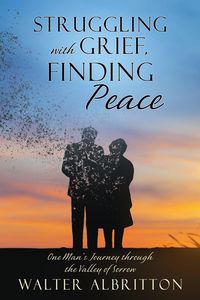 Produktbild: Struggling with Grief, Finding Peace