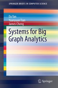 Produktbild: Systems for Big Graph Analytics