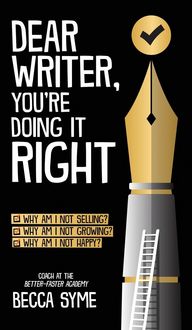 Produktbild: Dear Writer, You're Doing It Right