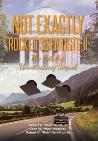Produktbild: Not Exactly Rocket Scientists II: The Totally Unnecessary Sequel