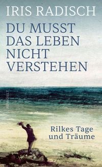 Produktbild: Du musst das Leben nicht verstehen