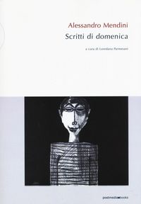 Produktbild: Alessandro Mendini. Scritti di domenica