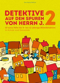 Produktbild: Detektive auf den Spuren von Herrn J. 2