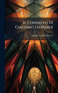 Produktbild: Il Consalvo Di Giacomo Leopardi