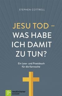 Produktbild: Jesu Tod - was habe ich damit zu tun?