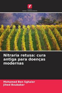 Produktbild: Nitraria retusa: cura antiga para doen&ccedil;as modernas