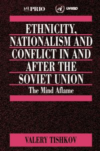 Produktbild: Ethnicity, Nationalism and Conflict in and after the Soviet Union
