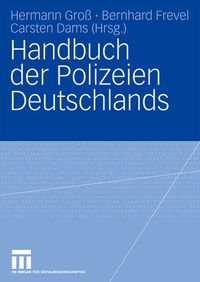 Bild vom Artikel Handbuch der Polizeien Deutschlands vom Autor Hermann Gross