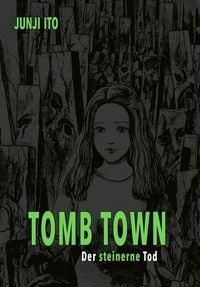 Bild vom Artikel Tomb Town Deluxe vom Autor Junji Ito