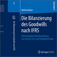 Produktbild: Die Bilanzierung des Goodwills nach IFRS