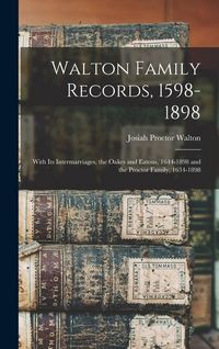Produktbild: Walton Family Records, 1598-1898