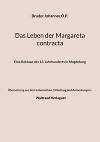 Produktbild: Das Leben der Margareta contracta