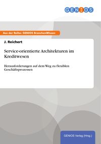 Produktbild: Service-orientierte Architekturen im Kreditwesen