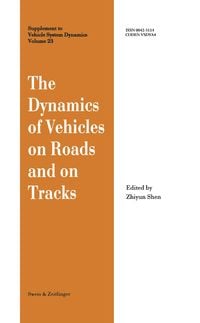 Produktbild: The Dynamics of Vehicles on Roads and on Tracks
