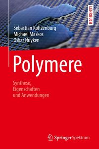 Produktbild: Polymere: Synthese, Eigenschaften und Anwendungen