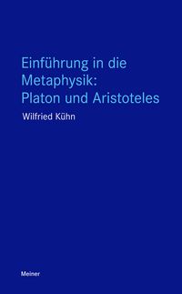Produktbild: Einf&uuml;hrung in die Metaphysik: Platon und Aristoteles